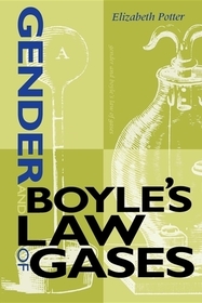 Gender and Boyle's Law of Gases Gender and Boyle's Law of Gases