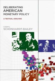 Deliberating American Monetary Policy ? A Textual Analysis