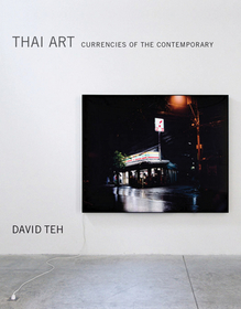 Thai Art ? Currencies of the Contemporary