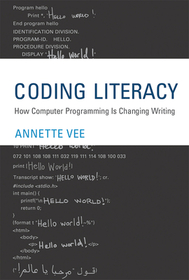 Coding Literacy ? How Computer Programming Is Changing Writing