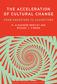 The Acceleration of Cultural Change ? From Ancestors to Algorithms