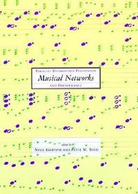 Musical Networks ? Parallel Distributed Perception & Performance: Parallel Distributed Perception and Performance