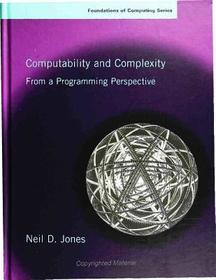 Computability and Complexity ? From a Programming Perspective: From a Programming Perspective