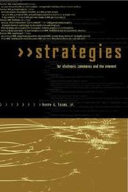 Strategies for Electronic Commerce and the Internet