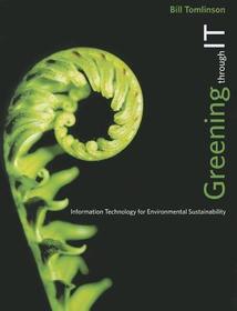 Greening Through IT ? Information Technology for Environmental Sustainability