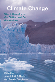 Climate Change, second edition: What It Means for Us, Our Children, and Our Grandchildren