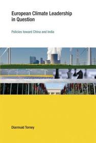 European Climate Leadership in Question ? Policies toward China and India