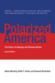 Polarized America ? The Dance of Ideology and Unequal Riches