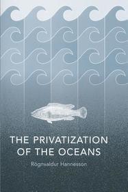 The Privatization of the Oceans