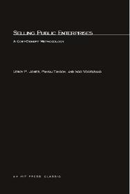 Selling Public Enterprises ? A Cost?Benefit Methodology: A Cost-Benefit Methodology