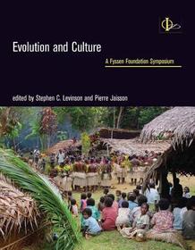 Evolution and Culture ? A Fyssen Foundation Symposium
