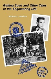 Getting Sued and Other Tales of the Engineering Life: Your Next Great Stock