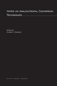 Notes on Analog?Digital Conversion Techniques