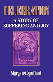 Celebration: A Story of Suffering and Joy