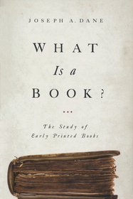 What Is a Book? – The Study of Early Printed Books: The Study of Early Printed Books
