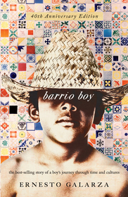Barrio Boy – 40th Anniversary Edition: 40th Anniversary Edition