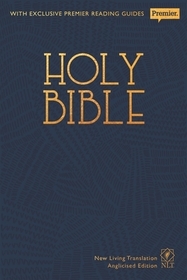 NLT Holy Bible: New Living Translation Premier Hardback Edition (Anglicised): New Living Translation Premier Hardback Edition (Anglicised)