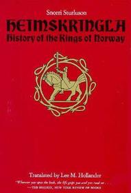 Heimskringla ? History of the Kings of Norway: History of the Kings of Norway