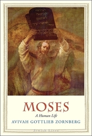Moses ? A Human Life