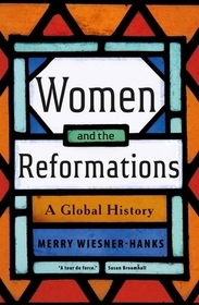 Women and the Reformations – A Global History
