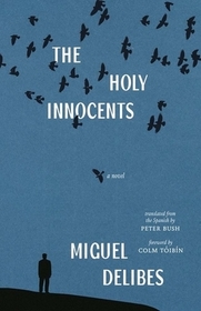 The Holy Innocents – A Novel