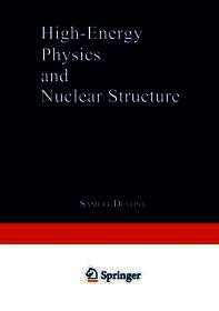 High-Energy Physics and Nuclear Structure: Proceedings of the Third International Conference on High Energy Physics and Nuclear Structure sponsored by the International Union of Pure and Applied Physics, held at Columbia University, New York City, September 8-12, 1969