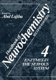 Handbook of Neurochemistry: Volume 4 Enzymes in the Nervous System