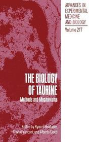 The Biology of Taurine: Methods and Mechanisms