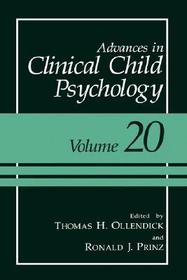 Advances in Clinical Child Psychology: Volume 20