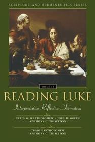 Reading Luke: Interpretation, Reflection, Formation 6