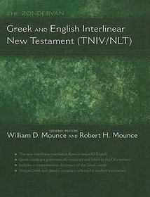 The Zondervan Greek and English Interlinear New Testament (TNIV/NLT)