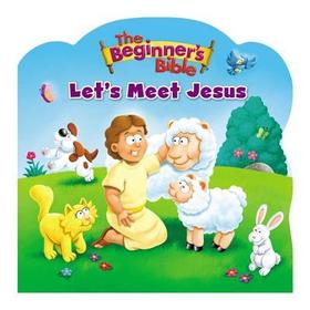 The Beginner's Bible Let's Meet Jesus The Beginner's Bible Let's Meet Jesus