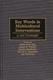 Key Words in Multicultural Interventions: A Dictionary