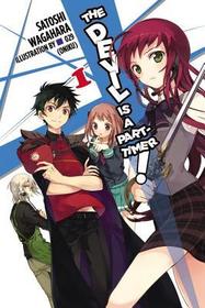 The Devil is a Part-Timer, Vol. 1 (Novel)