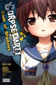 Corpse Party: Book of Shadows: Book of Shadows