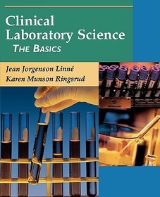 Clinical Laboratory Science: The Basics