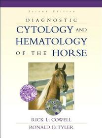 Diagnostic Cytology and Hematology of the Horse