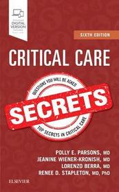 Critical Care Secrets: Enhanced Digital Version Included. Details inside