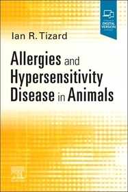 Allergies and Hypersensitivity Disease in Animals Allergies and Hypersensitivity Disease in Animals