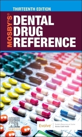 Mosby's Dental Drug Reference Mosby's Dental Drug Reference