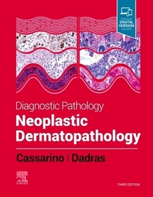 Diagnostic Pathology: Neoplastic Dermatopathology: Neoplastic Dermatopathology