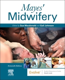 Mayes' Midwifery Mayes' Midwifery