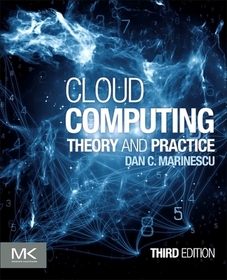 Cloud Computing: Theory and Practice