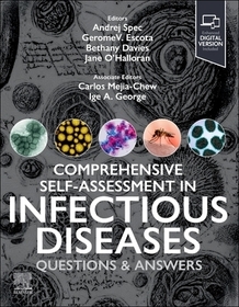 Comprehensive Self-Assessment in Infectious Disease: Questions and Answers Comprehensive Self-Assessment in Infectious Disease: Questions and Answers