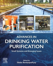 Advances in Drinking Water Purification: Small Systems and Emerging Issues
