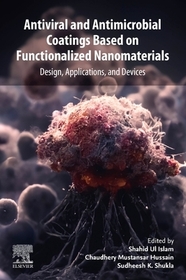 Antiviral and Antimicrobial Coatings Based on Functionalized Nanomaterials: Design, Applications, and Devices