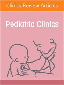 Child Health Equity, An Issue of Pediatric Clinics of North America