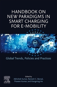 Handbook on New Paradigms in Smart Charging for E-Mobility: Global Trends, Policies, and Practices