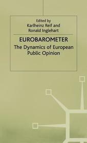 Eurobarometer: The Dynamics of European Public Opinion Essays in Honour of Jacques-René Rabier
