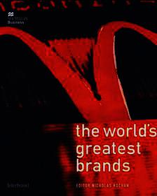 The World's Greatest Brands The World's Greatest Brands